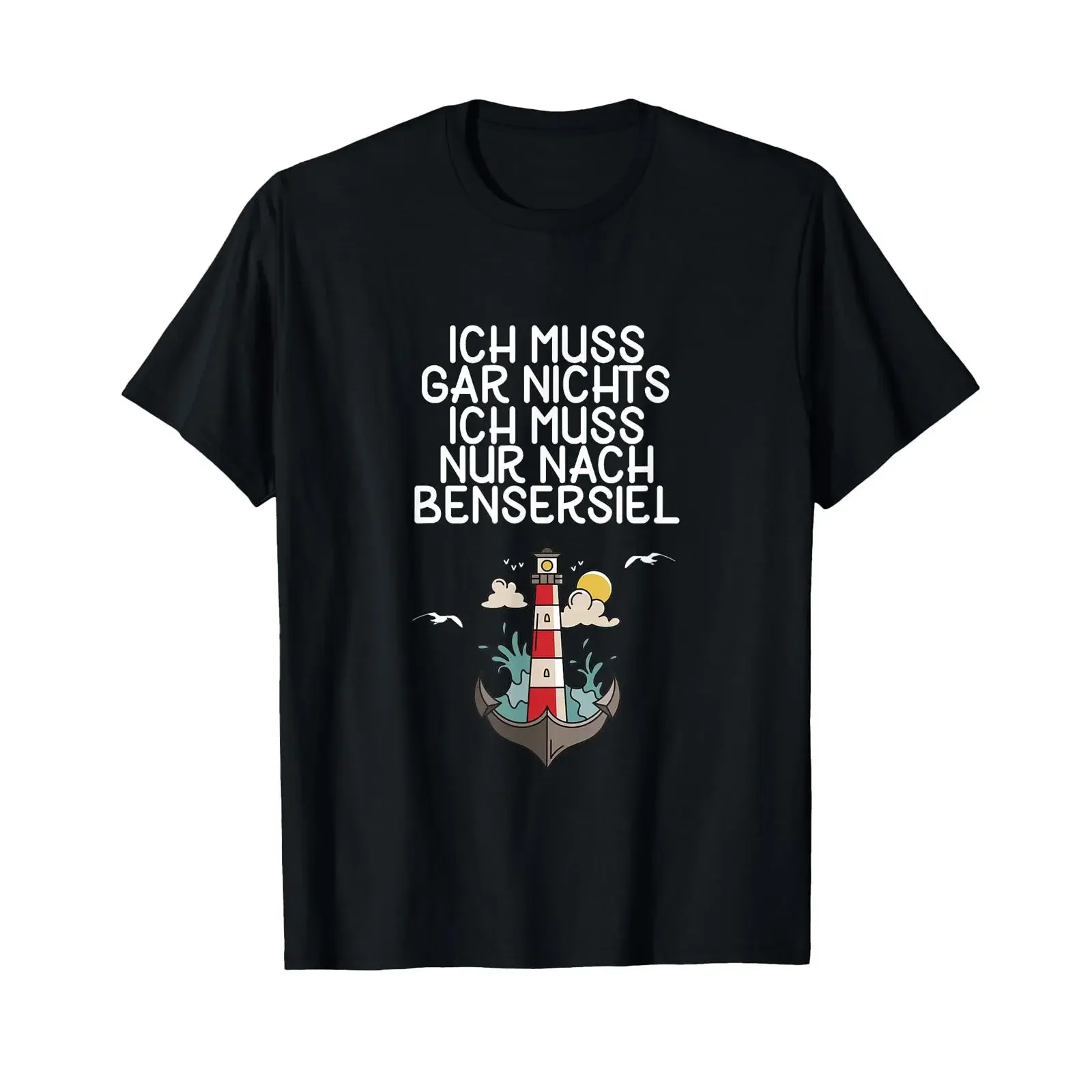 Camiseta negra vintage Ich muss gar nichts nur nach Bensersiel, ropa de calle para hombre, Top para uso diario, moda Unisex
