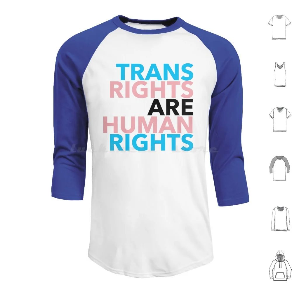 Trans Rights Are ( Black ) Hoodies Long Sleeve Civil Rights Are Pride Edition Trans Pride Pride Trans Trans Flag Flag