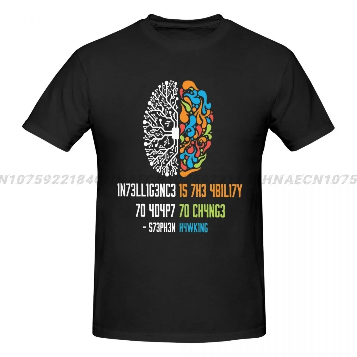 Intelligence Is The Ability To Adapt To Change Tops Men Women Shirt Loose Clothing Loose Cotton Oversize Tshirt Hip Hop Tops