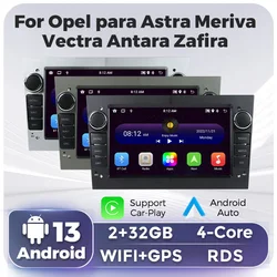 Android 13 autoradio per Opel Astra Antara Vectra Corsa Zafira Meriva Vivaro lettore Video multimediale GPS BT WIFI RDS Carplay