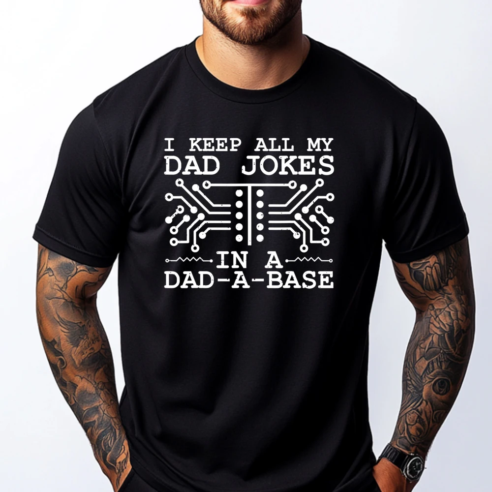 

Mens I Keep All My Dad Jokes In A Dad A Base It Computer Dad Black Graphic Tees Men Short Sleeve Tee Family