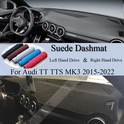 For Audi TT TTS MK3 RS 4K 8K FV9 FV3 2015-2022 Suede Leather Dashmat Dash Mat Cover Dashboard Pad Protect Carpet Car Accessory
