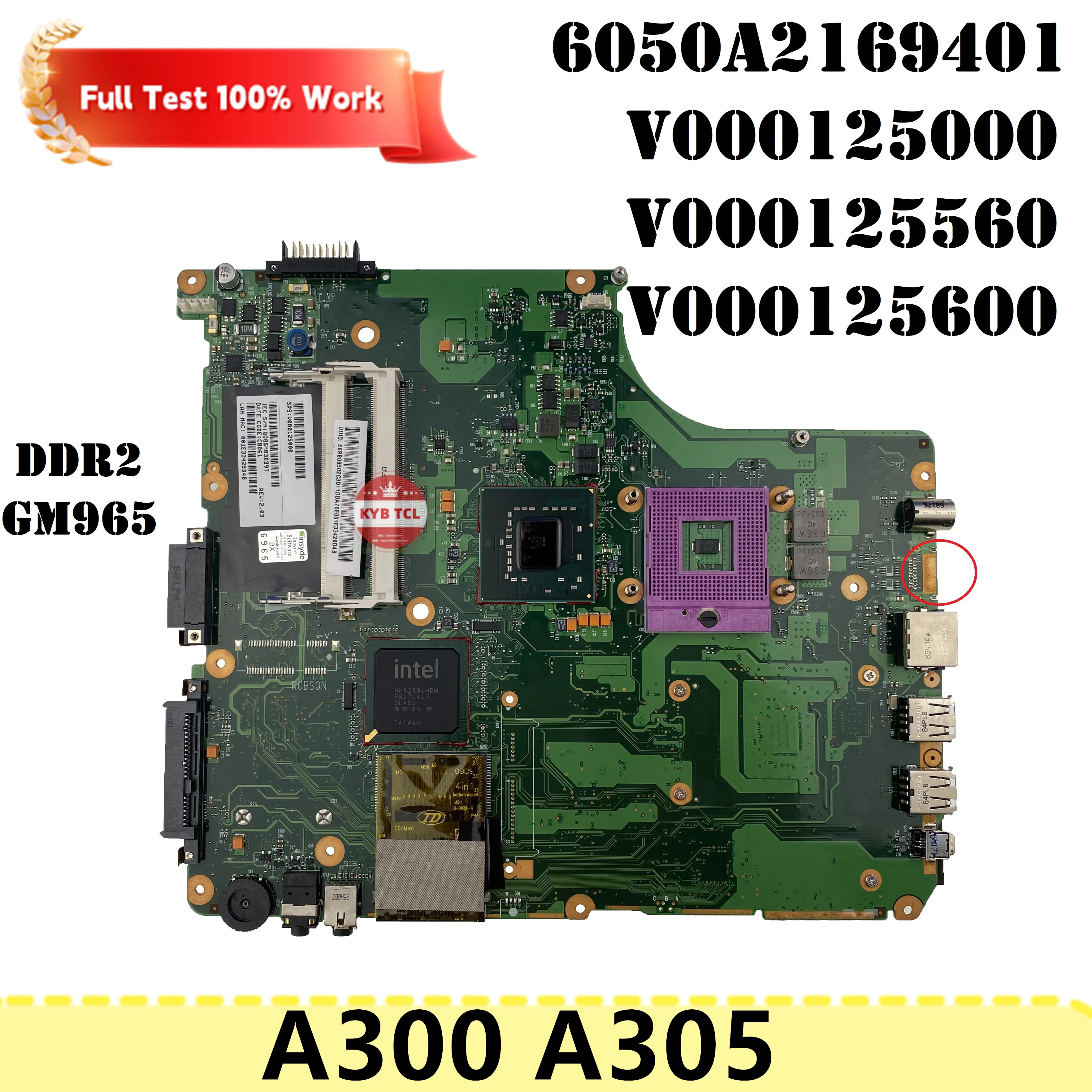 

Mainboard 6050A2169401 For Toshiba Satellite A300 A305 Laptop Motherboard V000125000 V000125560 V000125600 Notebook DDR2 GM965