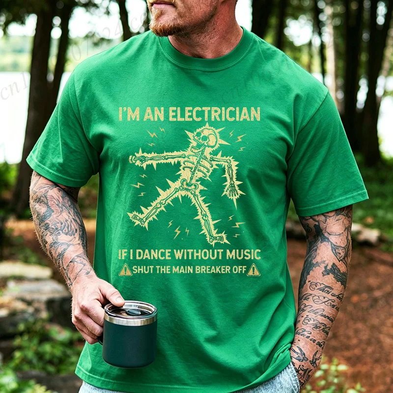 Men Electrician Funny T Shirt Vintage Skeleton Lightning Graphic Tees I'm An Electrician If I Dance Without Music Tshirt Gift