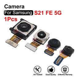 Rear Telephoto And Wide Cameras Replacement Parts For Samsung Galaxy S21 FE 5G Front + Back Main Camera s21fe