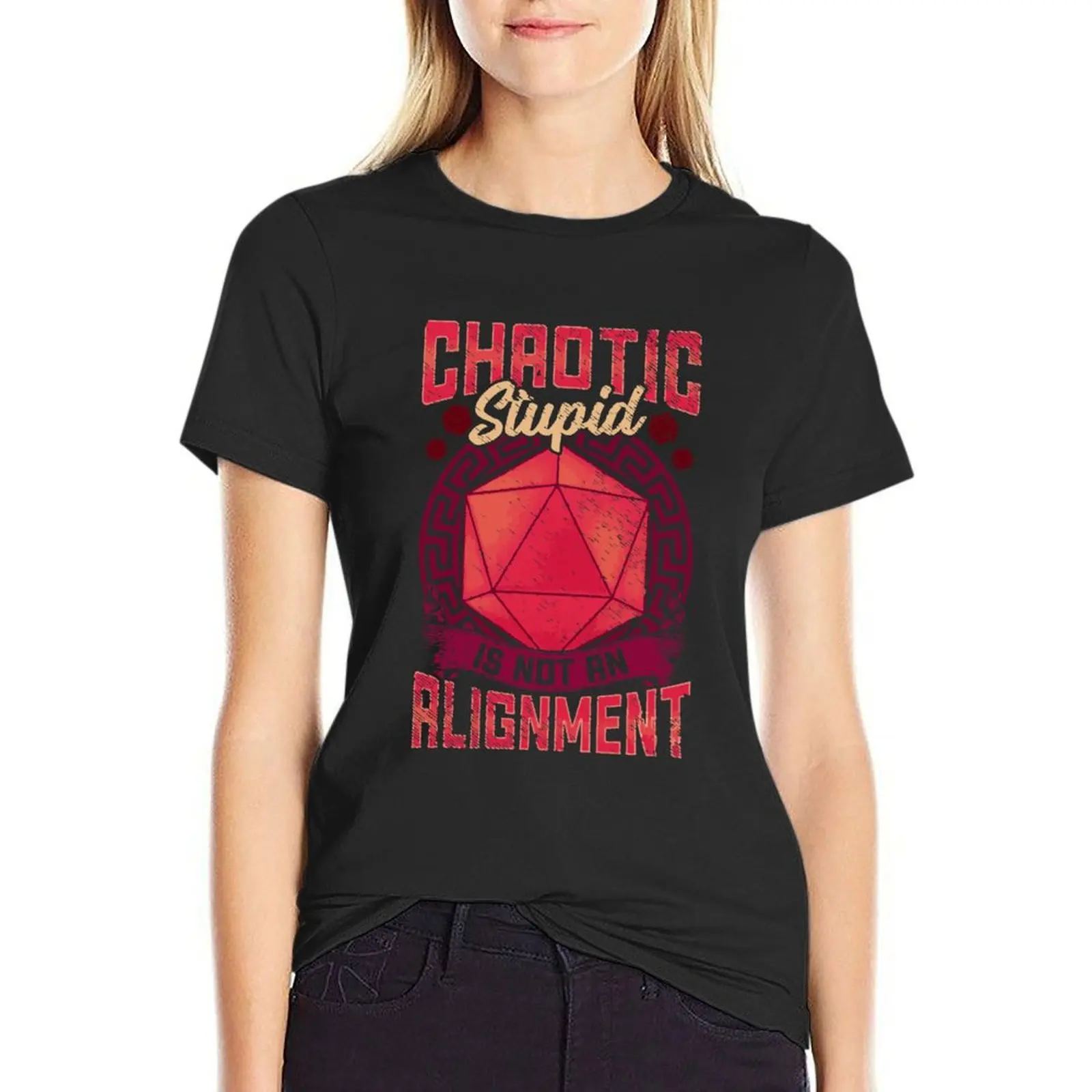 Chaotic Stupid Is Not An Alignment T-Shirt Blouse lady clothes aesthetic clothes graphics tshirts for Women