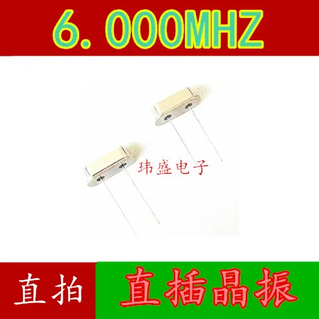 

10 pieces 6.000MHZ 6M HC-49S
