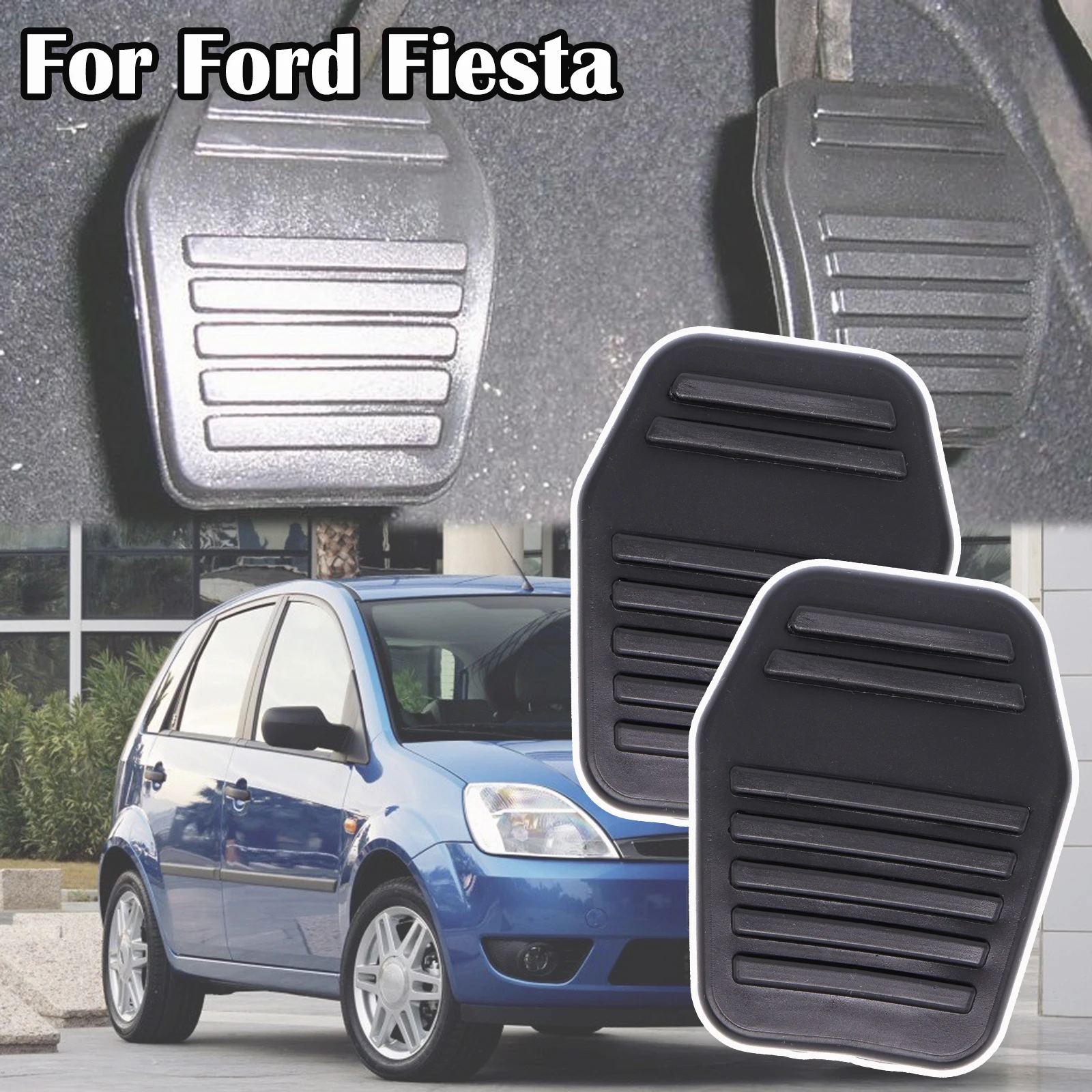 

For Ford Fiesta 5 MK5 2002 2003 2004 2005 2006 - 2008 Mondeo 3 MK3 1993 - 2007 Car Brake Clutch Foot Pedal Pad Cover Accessories