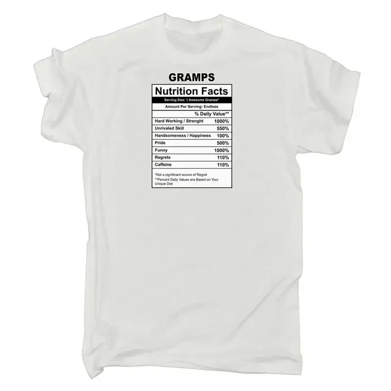 Gramps Nutrition Facts Mens Funny Novelty T Shirt Shirtt