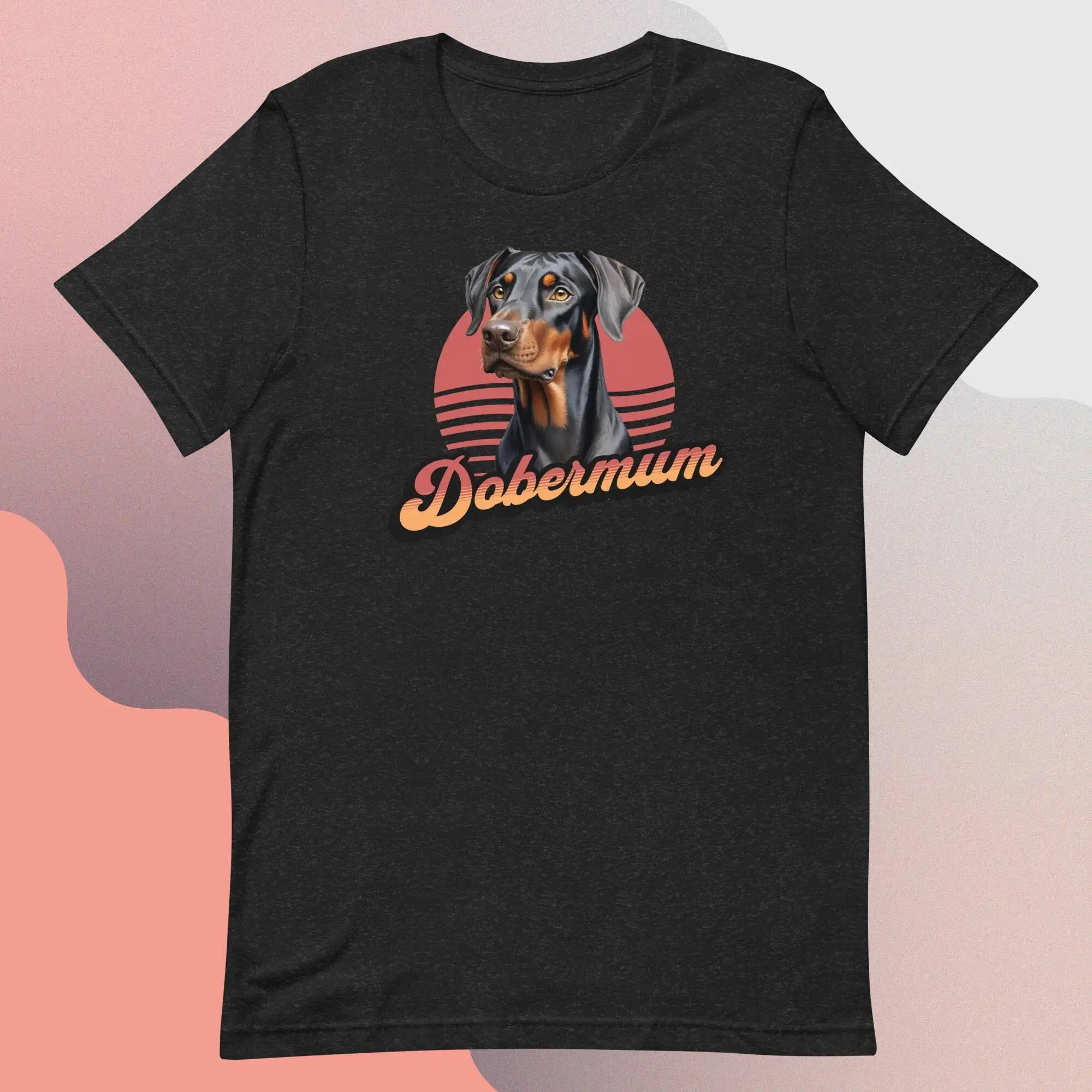 Doberman T Shirt Dobermann Funny Dog Mum Tee Mom For Lover Owner Dobermum