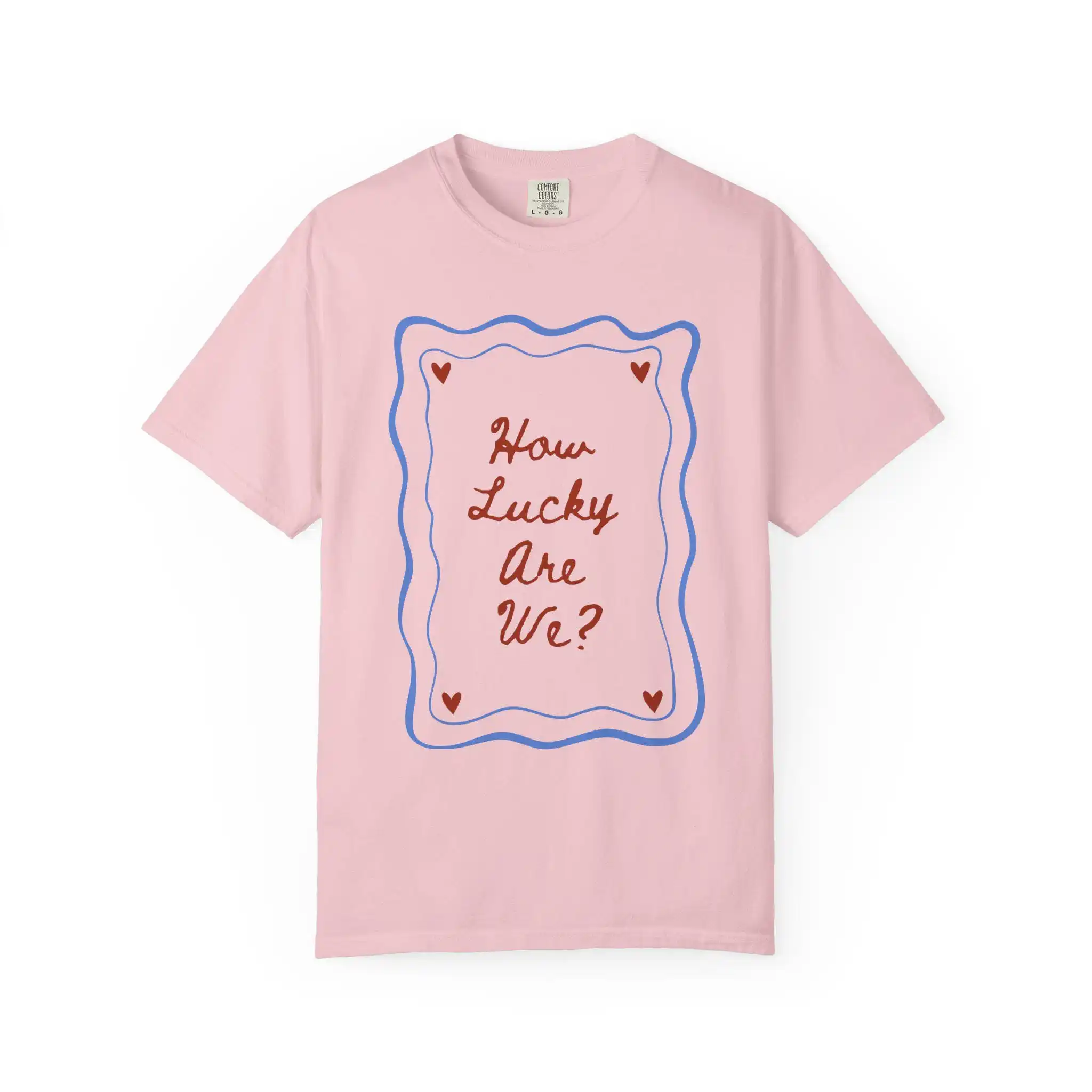 How Lucky Are We Graphic Tee Friendship Gratitude Shirt Cute Heart Frame Casual Cotton Top For Women Girls