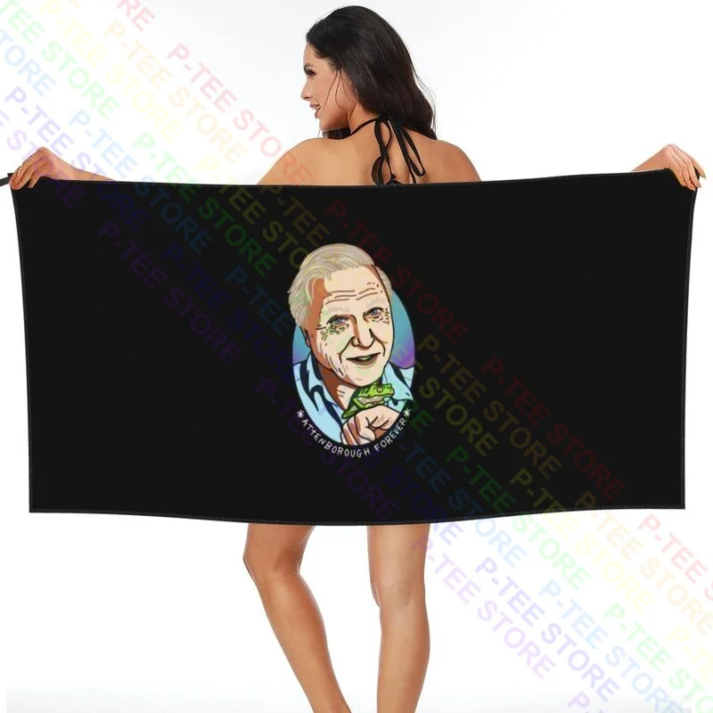 Sir David Attenborough Attenborough Forever Planet Quick dry Towel Outdoor Comfortable Beach Blanket