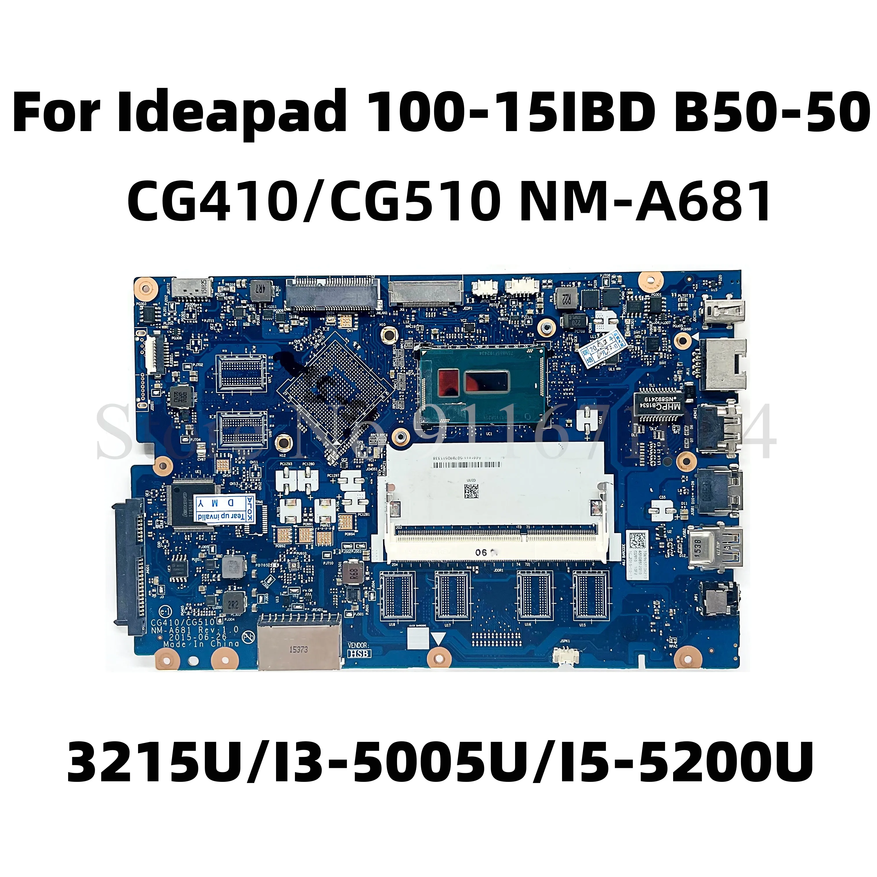 

For Lenovo Ideapad 100-15IBD B50-50 Laptop Motherboard CG410/CG510 NM-A681 With 3215U I3-5005U I5-5200U DDR3 Fully Tested OK