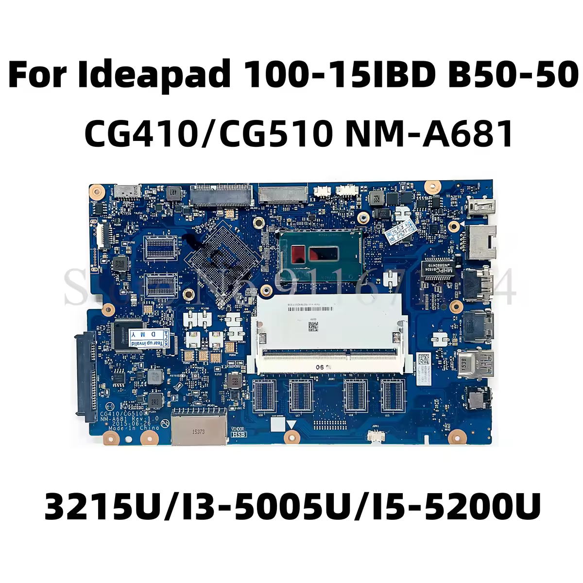 Материнская плата CG410/CG510 NM-A681 для ноутбука Lenovo Ideapad 100-15IBD B50-50 с процессорами 3215U I3-5005U I5-5200U DDR3, полностью протестирована