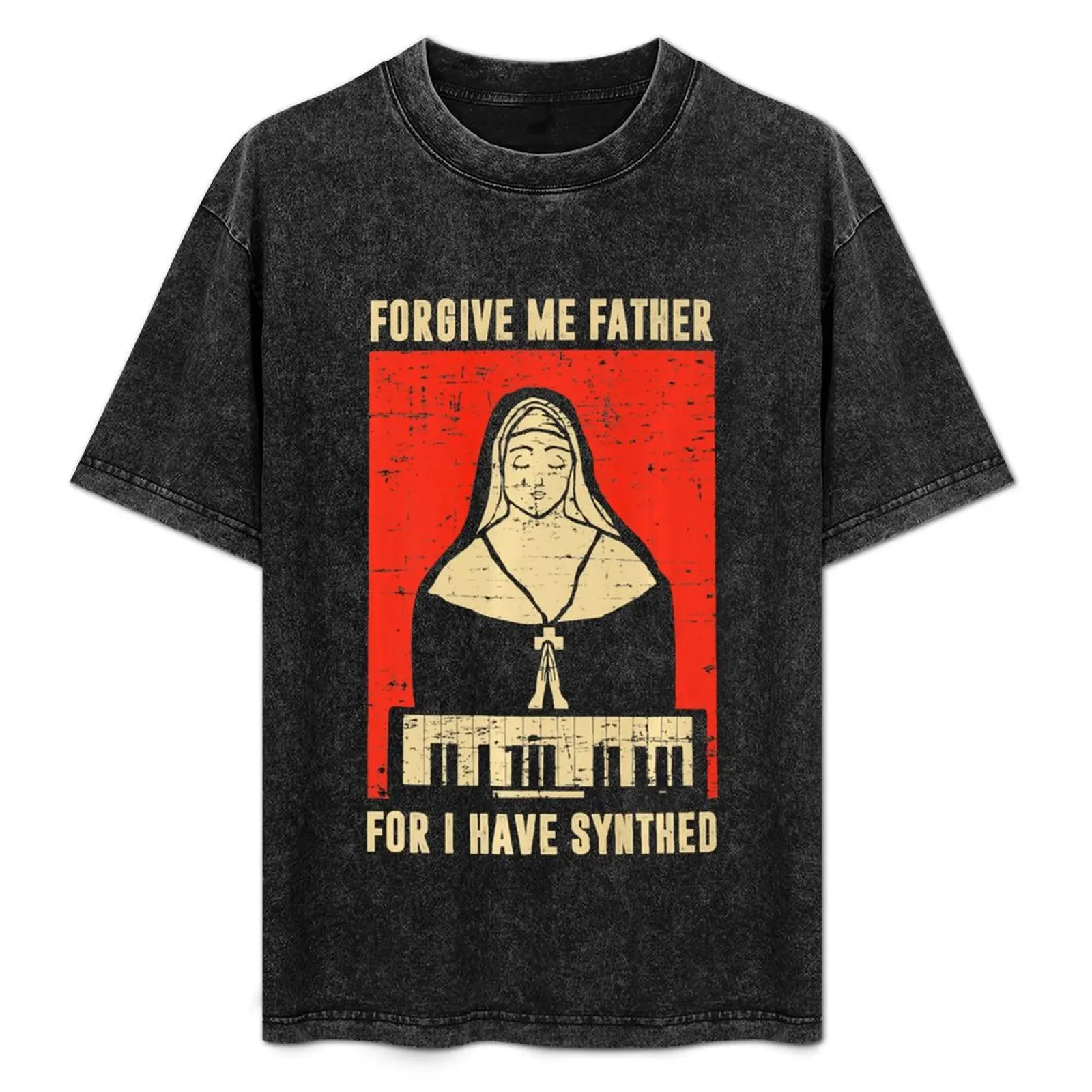 

Forgive Me Father For I Have Synthed Nun Synthesizer T-Shirt Long Lasting Casual T-Shirt