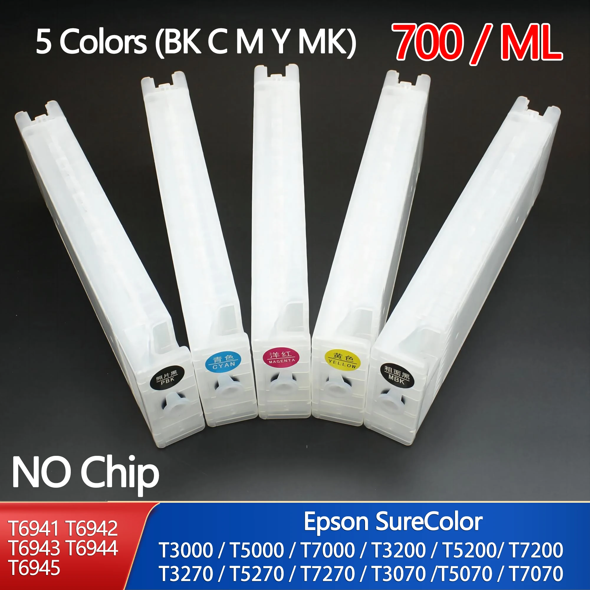 

No chip 700ML T6941-T6945 Refillable ink Cartridge For Epson SureColor T3000 T3070 T5070 T7070 T3200 T5200 T7200 T5000 T7000