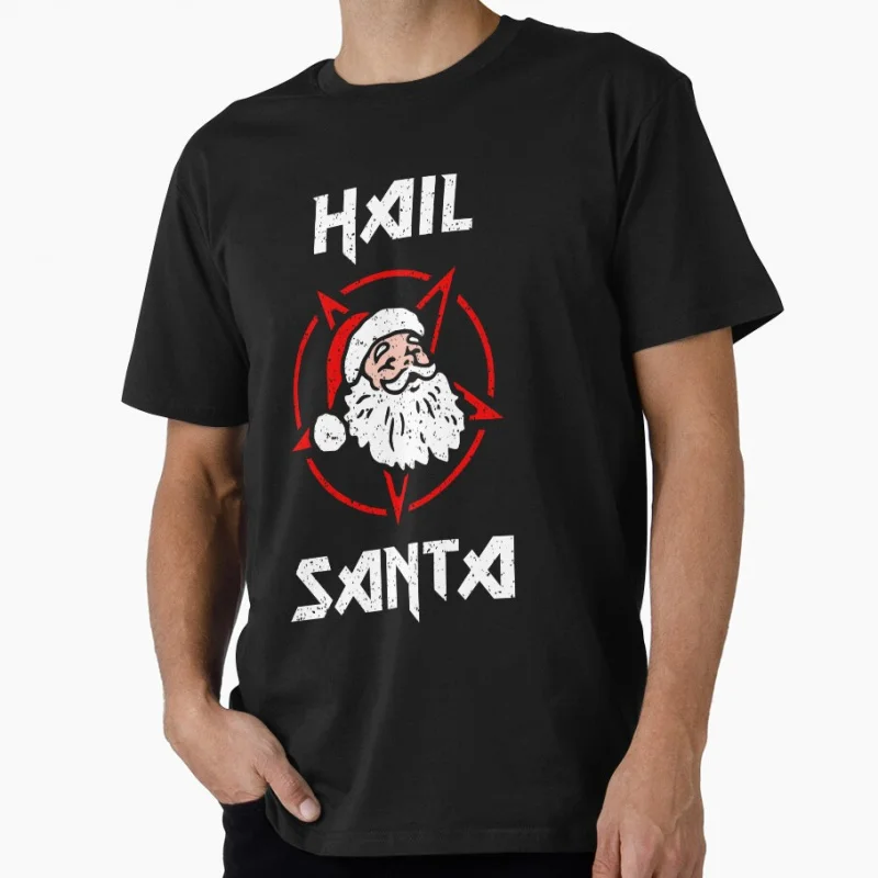 

Hail Santa Funny Christmas Gift T Shirt for men 100% cotton printed Graphic Clothes Mens All size S-6XL Tops