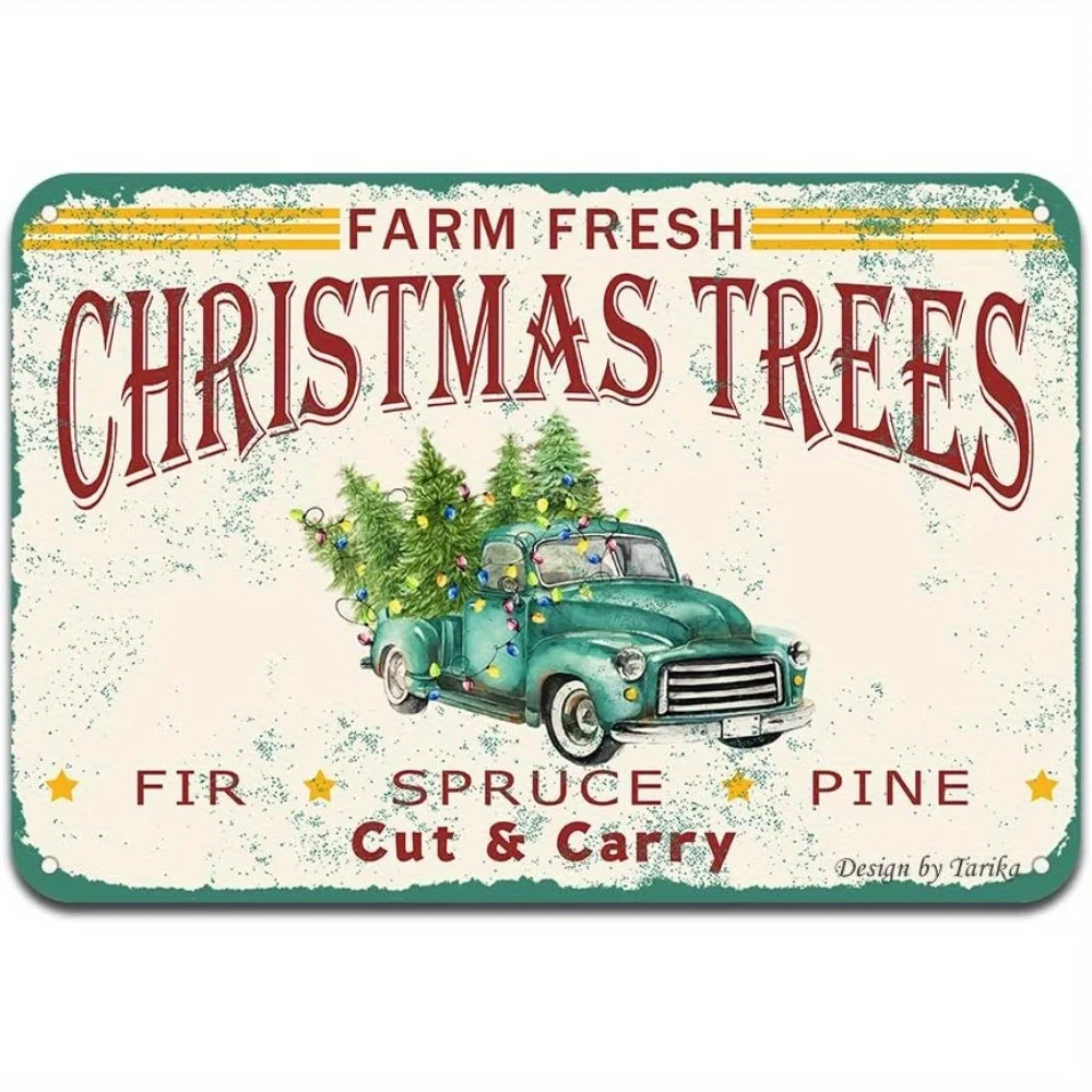 Farm Fresh Christmas Tree Green Vintage Truck with Tree Iron Poster Iron Sign Vintage Wall Decor Coffee Shop Bar Home Decoration