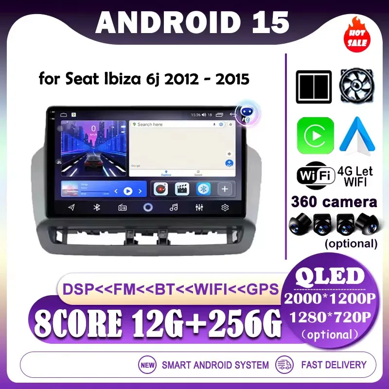 

Android 15 for Seat Ibiza 6j 2012 - 2015 Car Multimedia Player 4G WIFI Carplay QLED Screen Radio Stereo GPS Navigation DSP BT