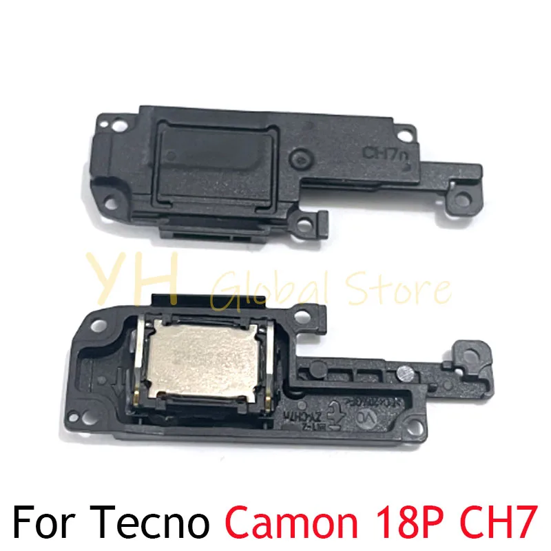 Loudspeaker For Tecno Camon 18 18P 19 Pro Neo Premier CH6 CH7 CH9 Ci6n Ci7n Ci8n CH6i Loud Speaker Buzzer Ringer Flex