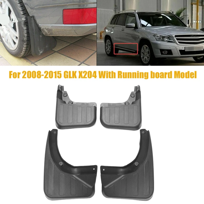 

Top Sale 4Pcs Front Rear Splash Guards Mud Flaps Mudguards Fender Accessories For Mercedes Benz GLK X204 With Running Board Mode