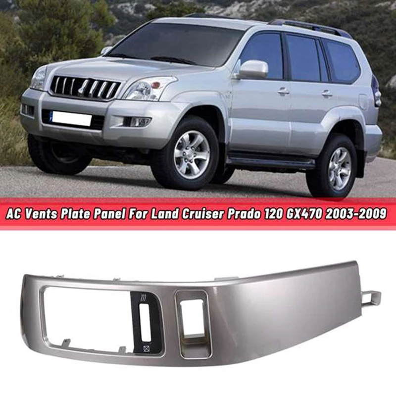 Car Air Conditioner Outlet Frame A/C Vents Plate Panel For Toyota Land Cruiser Prado 120 Lexus GX470 2003-2009 Accessories