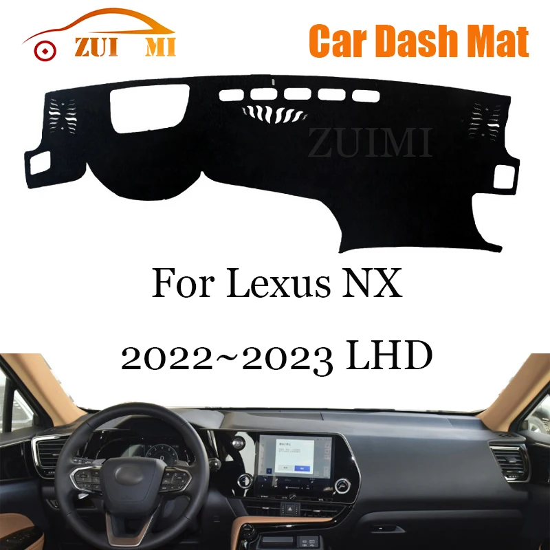 

ZUIMI Dashboard Cover Dash Mat Dashmat For Lexus NX 2022~2023 LHD RHD Dash Board Cover Pad Sun Shade