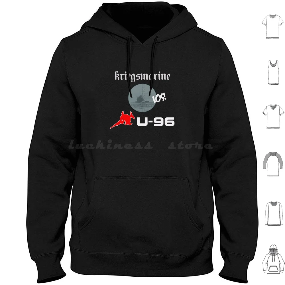 Ww2 German Kriegsmarine U-96 Los! Hoodies Long Sleeve Ww2 German Kriegsmarine U Boat U 96 U 96 U Boat Das Boot Germany