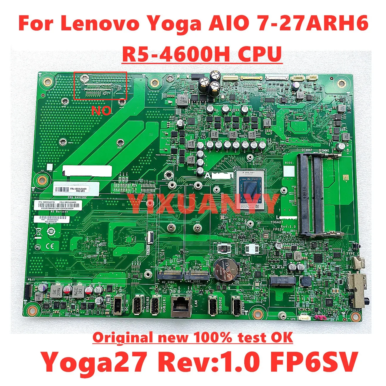 

Yoga27 Rev:1.0 FP6SV Motherboard For Lenovo Yoga AIO 7-27ARH6 All-in-One Motherboard CPU R5-4600H R7-4800H 5B20U54489 5B20U54488
