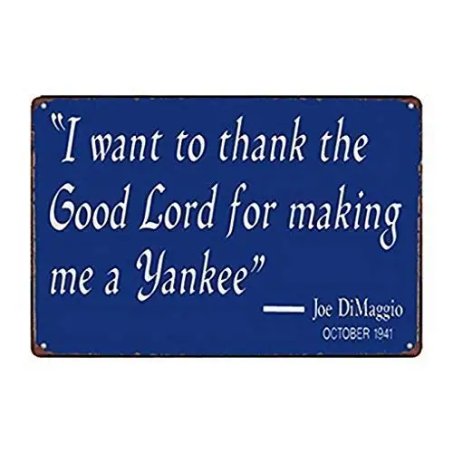 Vintage Metal Tin Sign 8x12 Inch Thanks The Lord for Making Me Yankee Decor Bar Pub Home