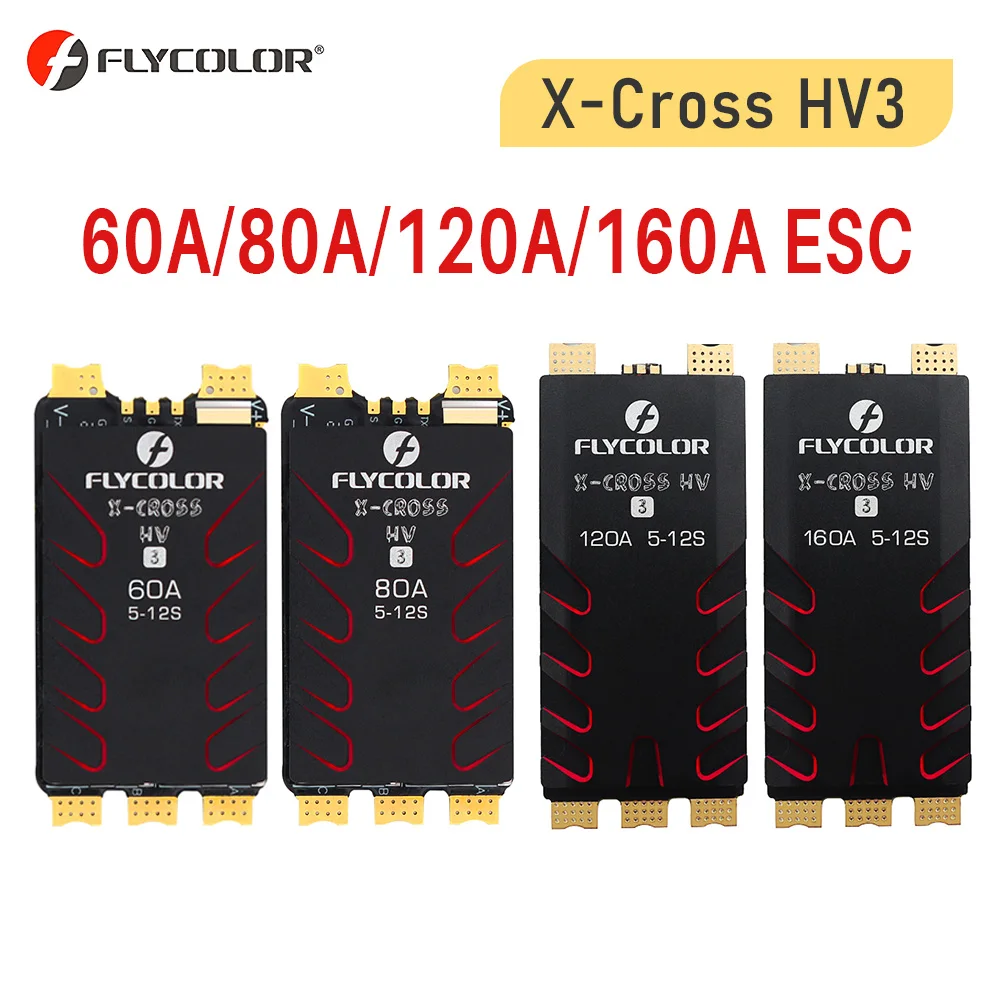 Flycolor – ESC sans balais x-cross HV3 60A 80A 120A 160A ESC 5-12S Lipo BLHeli-32 Dshot Proshot 64MHz 32 bits pour Drone de course RC FPV
