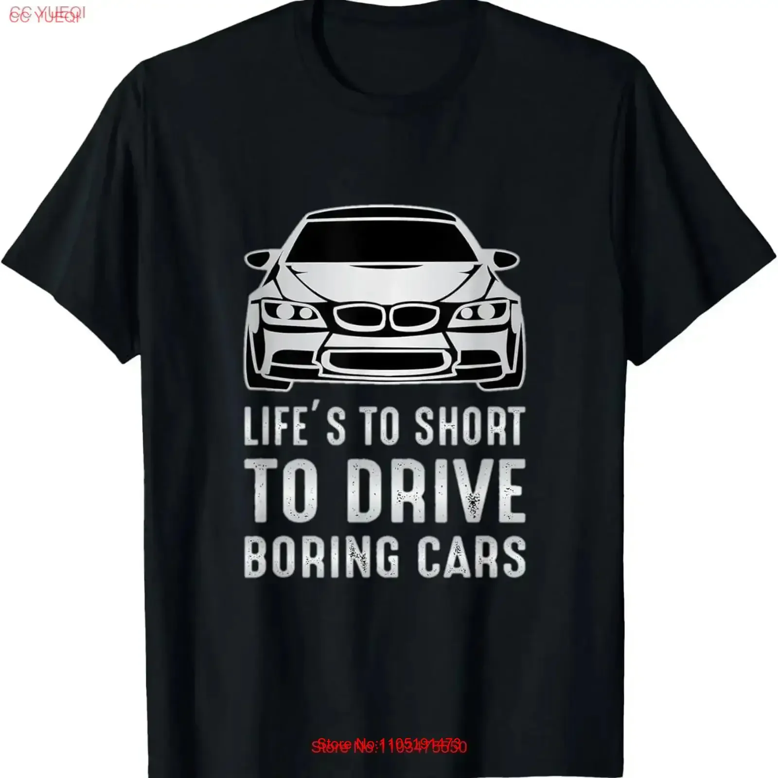 

Life IS TO SHORT DRIVE BORING CARS T Shirt vintage Washed Slightly designer clothes homme streetwear Stylish Soft vintage