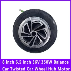 8 inch 6.5 inch 36V 350W Balance Car Twisted Car Wheel Hub Motor Single Axis With Solid Core Tires Electric Car Accessories