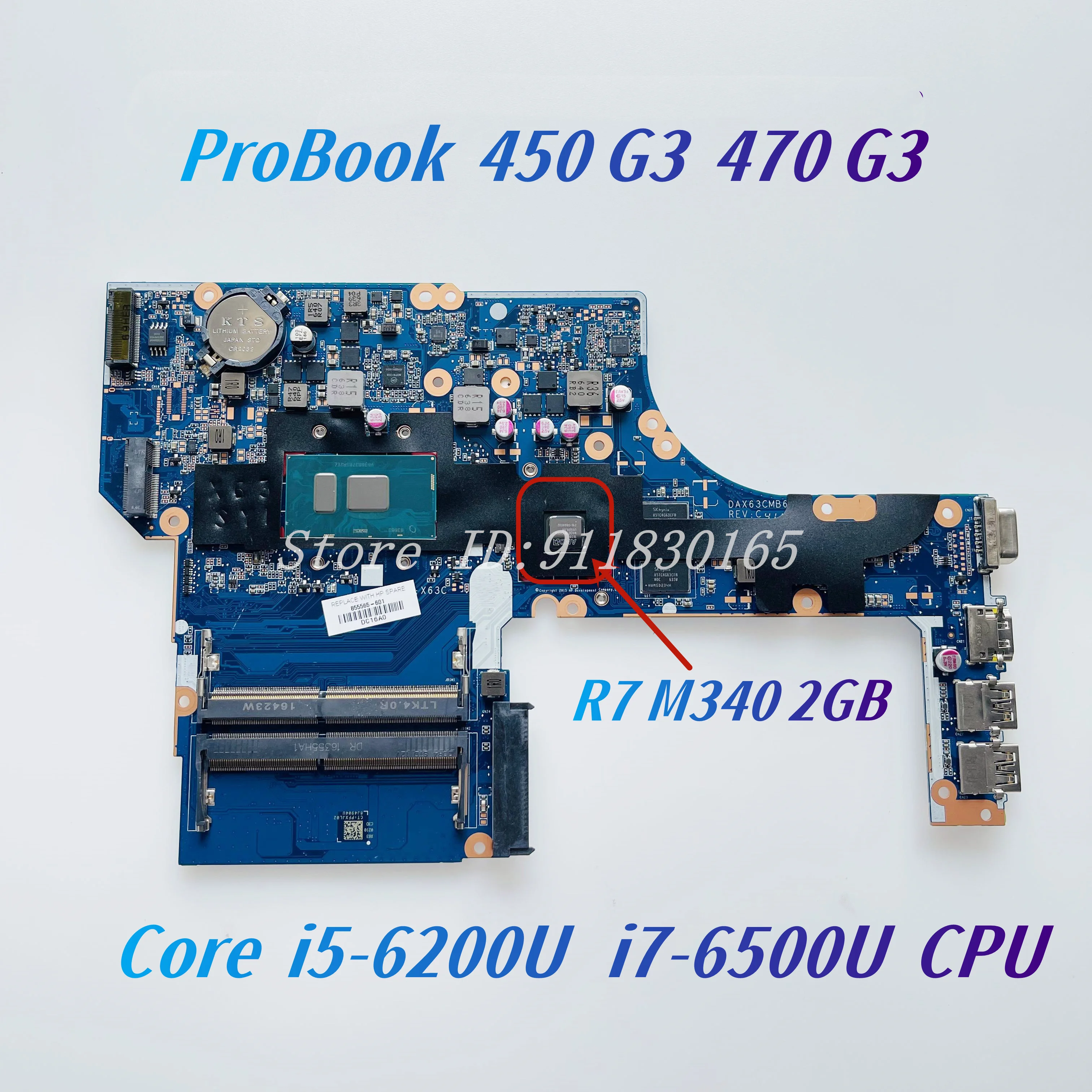 

DAX63CMB6C0 DAX63CMB6D1 For HP Probook 450 G3 470 G3 Laptop Motherboard With i5-6200U i7-6500U CPU UMA/R7 M340 2G-GPU Mainboard