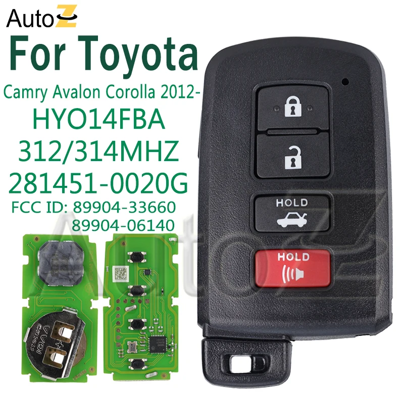 312/314MHZ Car Smart Remote Key for Toyota Camry G Avalon Hybrid Corolla Board: 281451-0020G 8A Chip HYO14FBA 89904-33660/06140