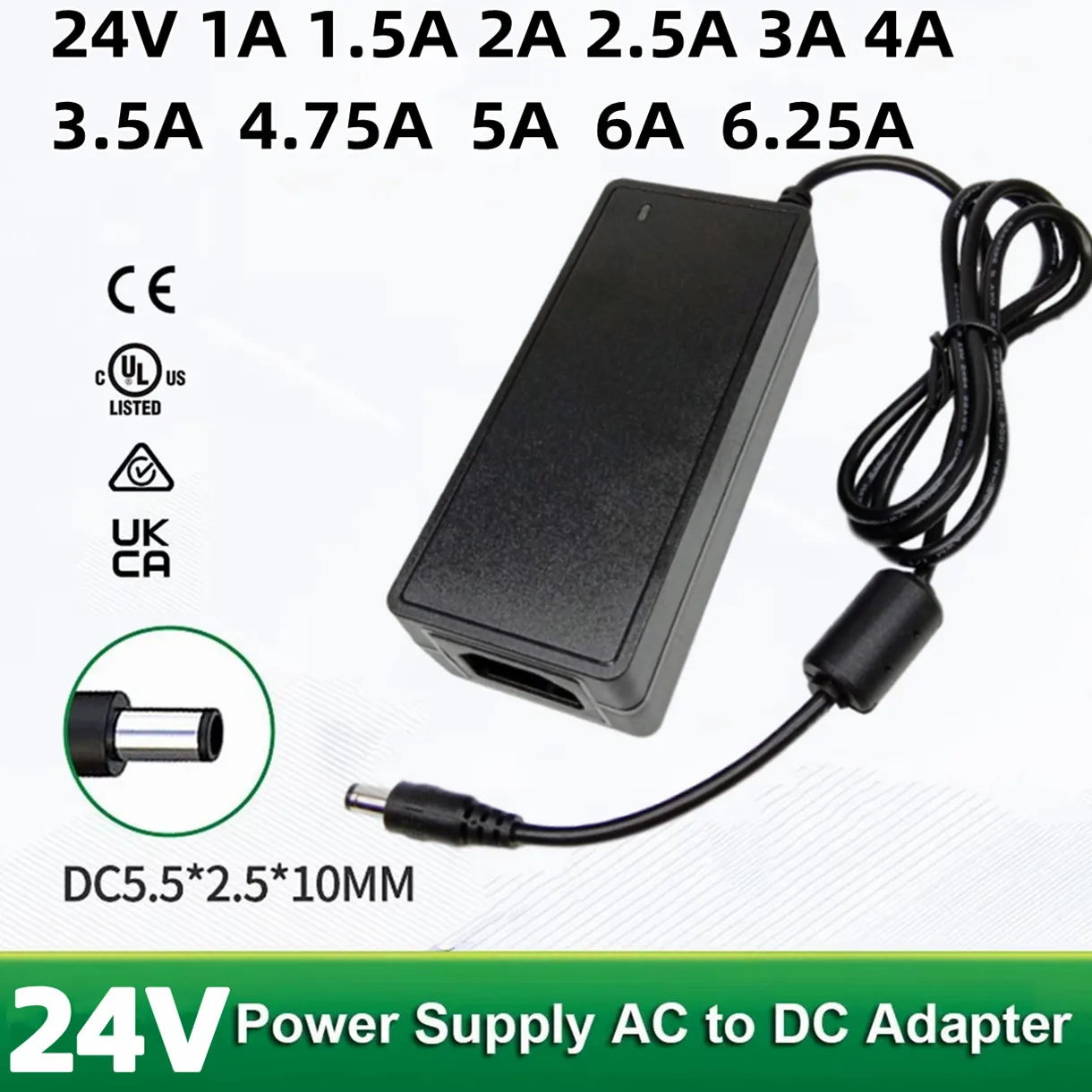 24V 3A Power Supply 24v 4A 2A 2.5A 3.5A 3.75A 1.5A 4A 4.75A 1A 6.25A 5A Power Adapter Converter Transformer Charger Adaptor Main