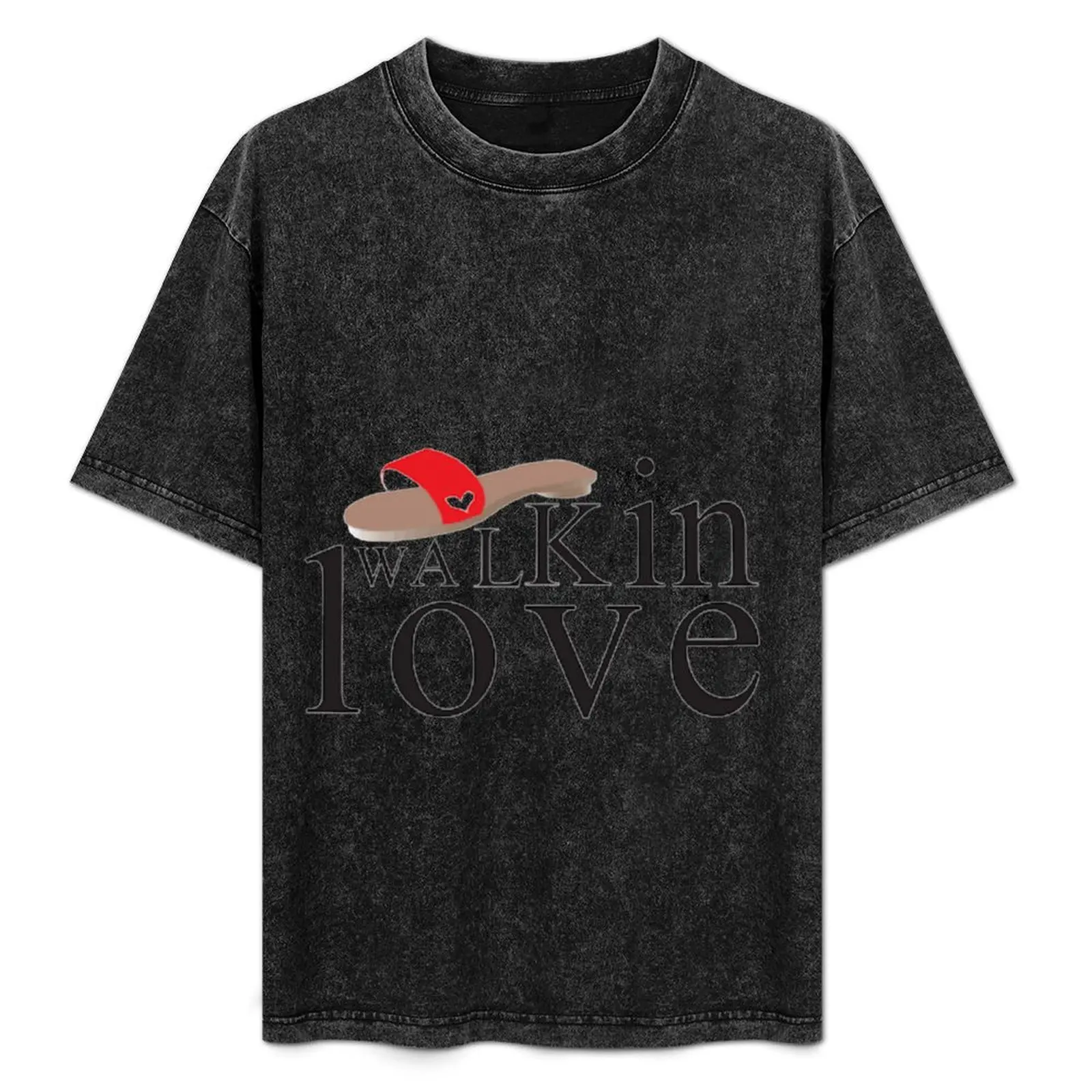 

walk in love T-Shirt man t shirts graphic t shirt man cotton cotton t shirts high quality anime shirts for man T-Shirt