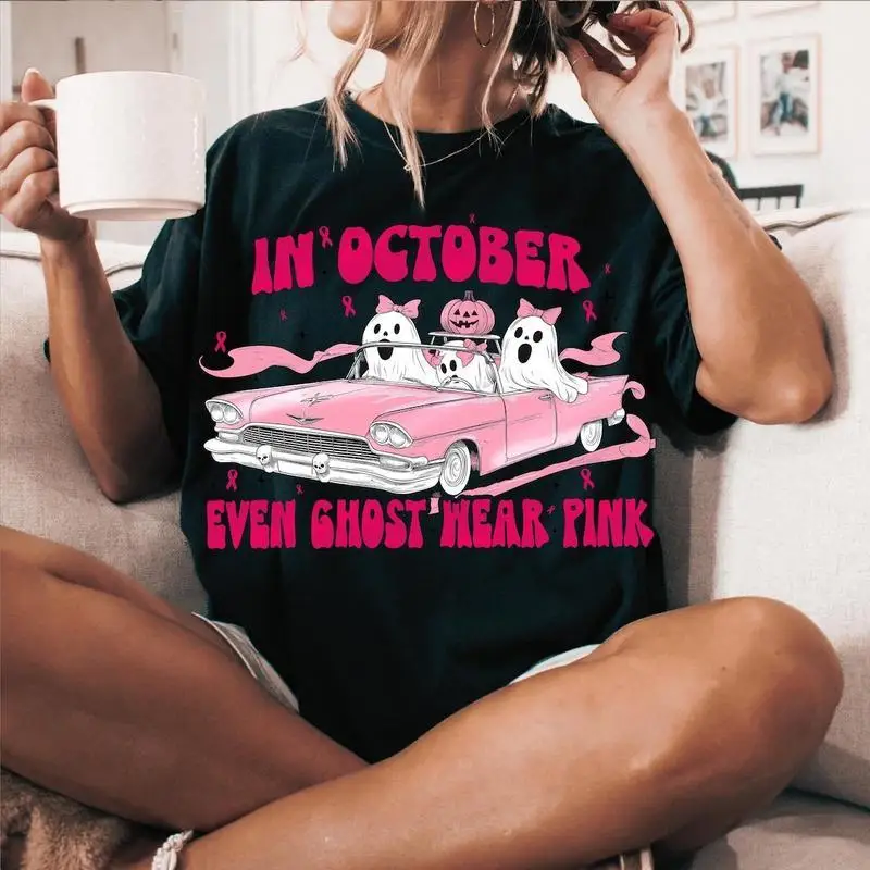 

Women's In October Even Ghosts Wear Pink T-Shirt Breast Cancer Awareness Halloween Graphic Tee