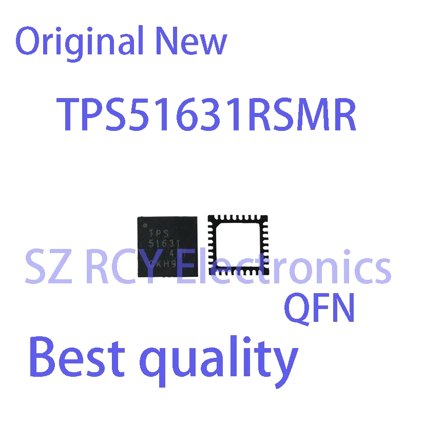 (5 PCS)NEW TPS51631RSMR TPS51631ARSMR TPS51631A TPS51631 QFN Chipset