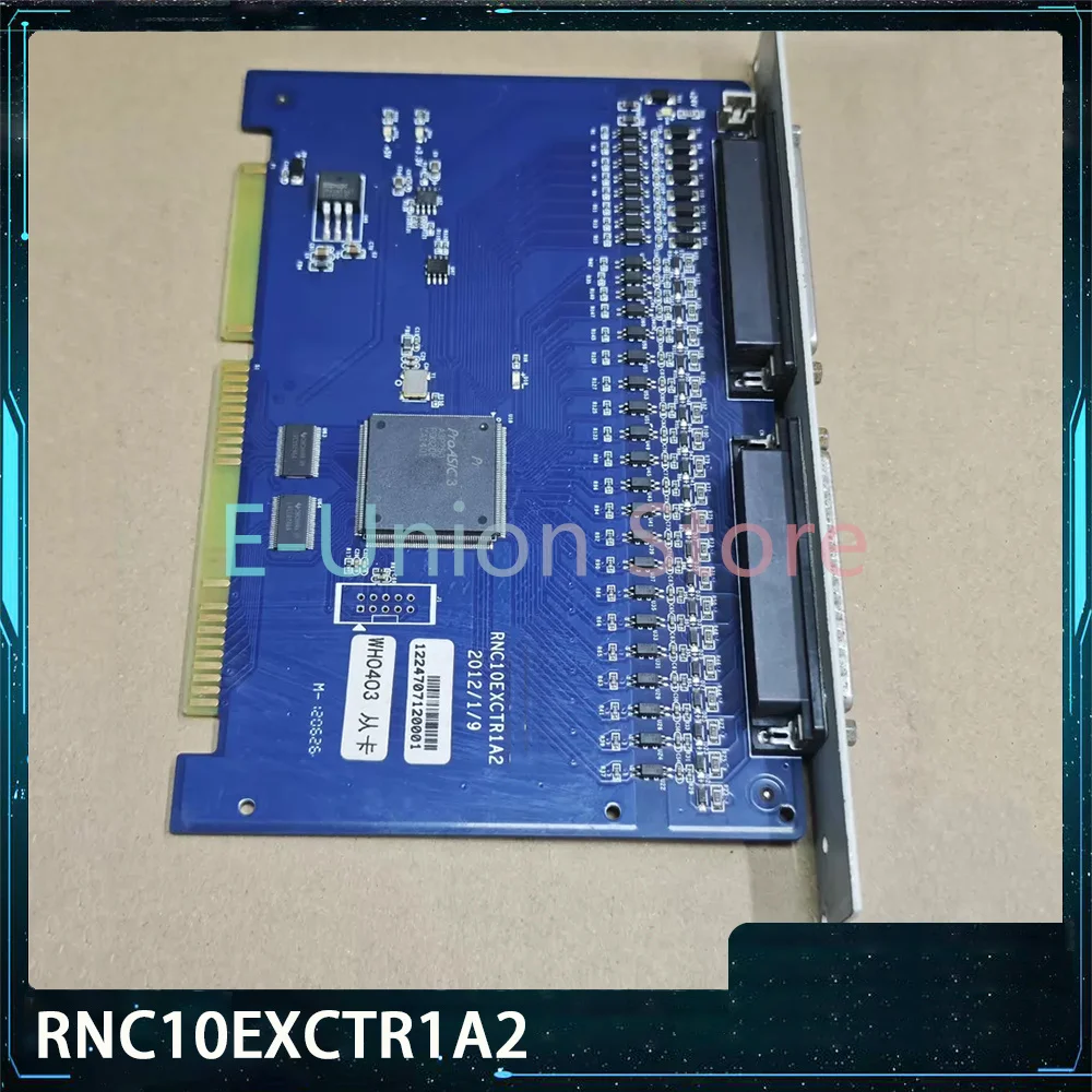 RNC10EXCTR1A2 WH0403 Slave Card 100% Tested Fast Ship