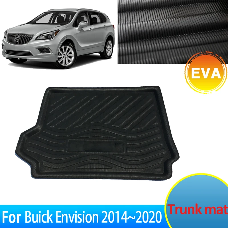 

For Buick Envision 2014 2015 2016 2017 2018~2020 Car Accessorie MK1 Car Trunk Mats Floor Tray Liner Cargo Boot Waterproof Carpet