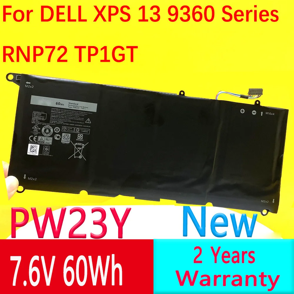 PW23Y For DELL XPS 13 9360 Battery 9360-D1805T D1505 1505G 1605T 1605G,RNP72 TP1GT 7.6V 60Wh Replacement Li-on Batteries