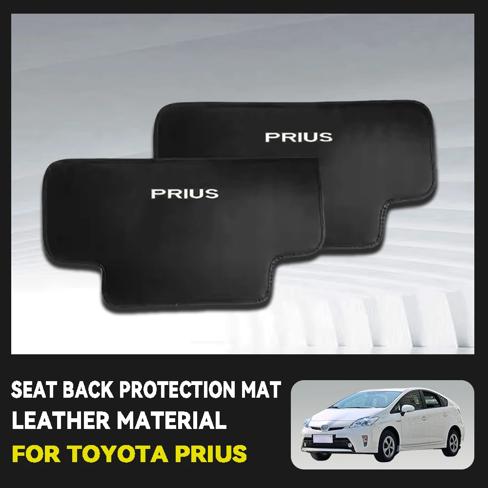 

Matte Black Leather Material For Toyota Prius Car Seat Back Protection Mat Car Accessories Anti-Kick Interior Decorate