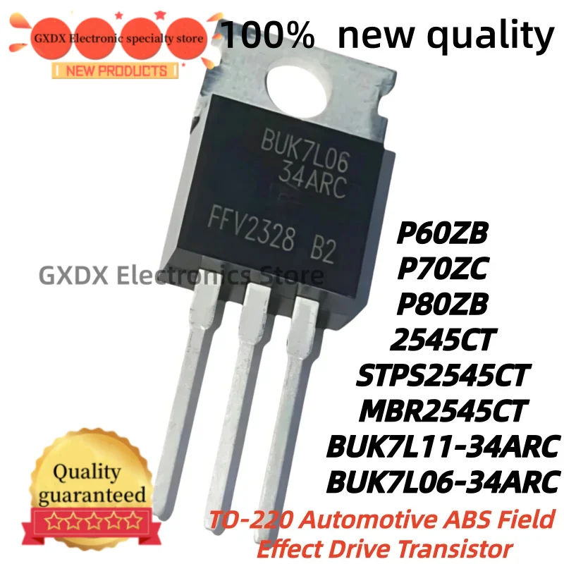 5piezas 100% nuevo quality 2545CT P60ZB P70ZC P80ZB STPS2545CT TO220 MBR2545CT BUK7L11-34ARC  BUK7L06-34ARC TO-220 Transistor