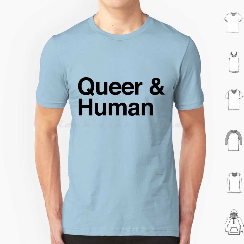 Queer , Still Human T Shirt Men Women Kids 6Xl Queer Trans Bi Bisexual Pride Gender Genderqueer Bigender Agender Human Person