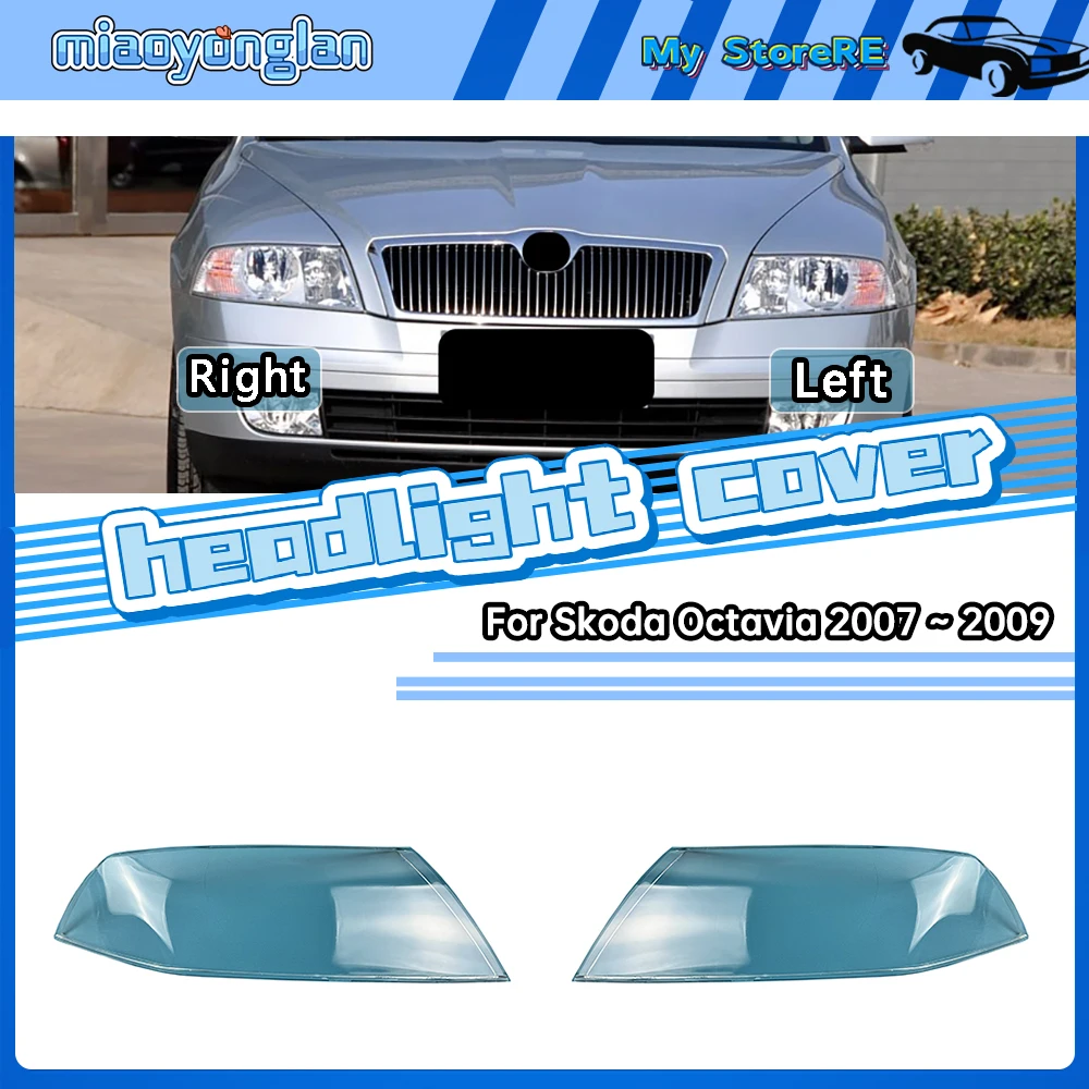 

For Skoda Octavia 2007 2008 2009 Headlamp Cover Transparent Mask Lamp Shade Headlight Shell Lens Replace The Original Lampshade