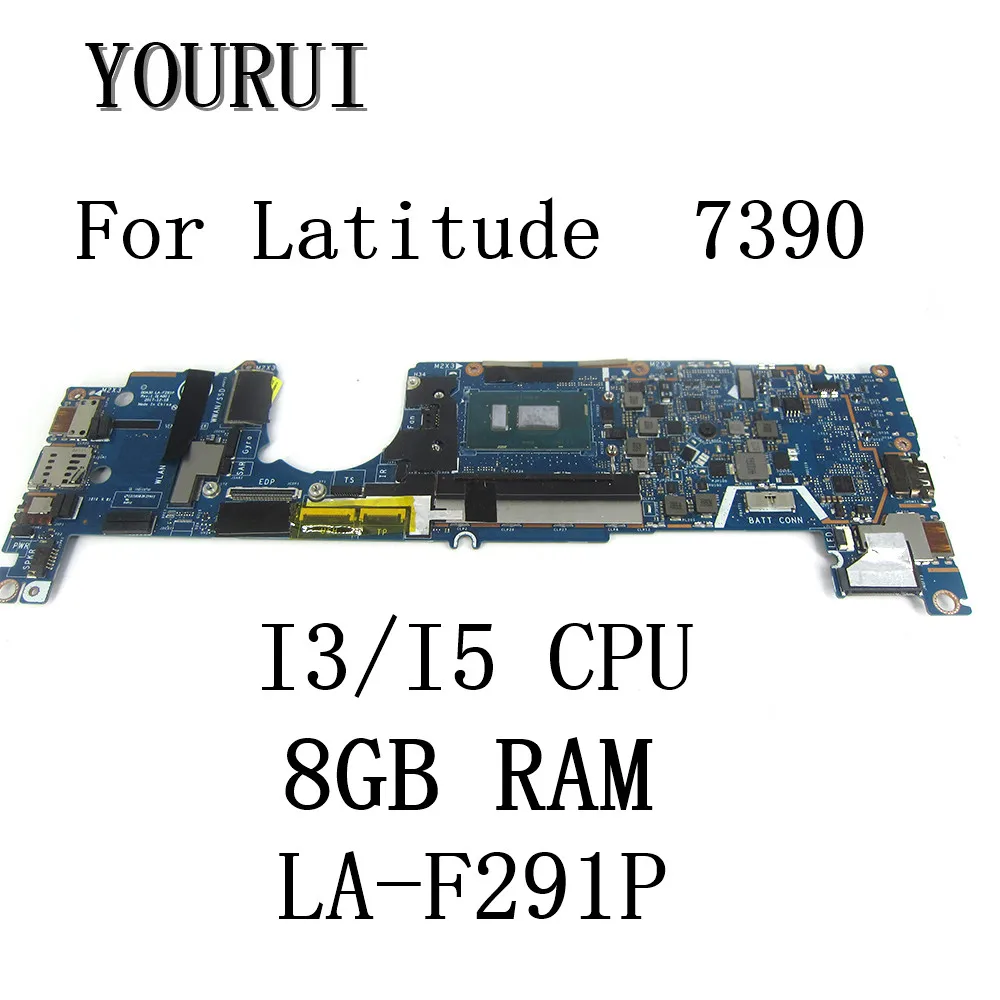 

EDC30 LA-F291P For Dell Latitude 13 7390 2-in-1 Laptop Motherboard with I3-7130U/I3-8130U/I5-8250U CPU 8GB RAM Mainboard