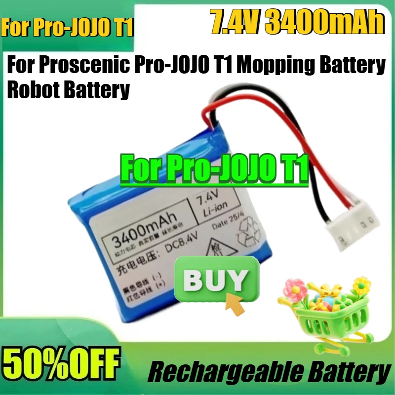 

New 7.2V 3400mAh High Quality Lithium Battery for Proscenic Pro-JOJO T1 Mopping Battery Robot Battery