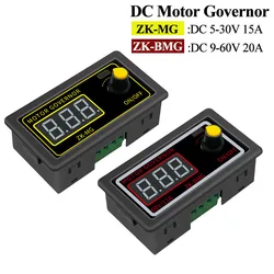 ZK-MG ZK-BMG DC5-30V/9-60V PWM DC Motor Governor Encoder a velocità regolabile Display digitale Duty Cycle frequenza massima 15A/20A