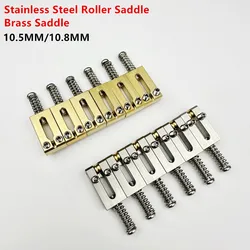 1 Set 10.5MM/10.8MM Brass / Stainless Steel Roller Saddle Tremolo Bridge Saddles For ST TL Electric Guitar